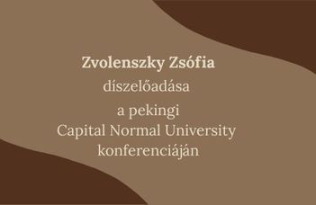 Zvolenszky Zsófia díszelőadása a pekingi Capital Normal University-n