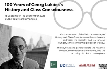 100 Years of Georg Lukács’s History and Class Consciousness: An International Conference